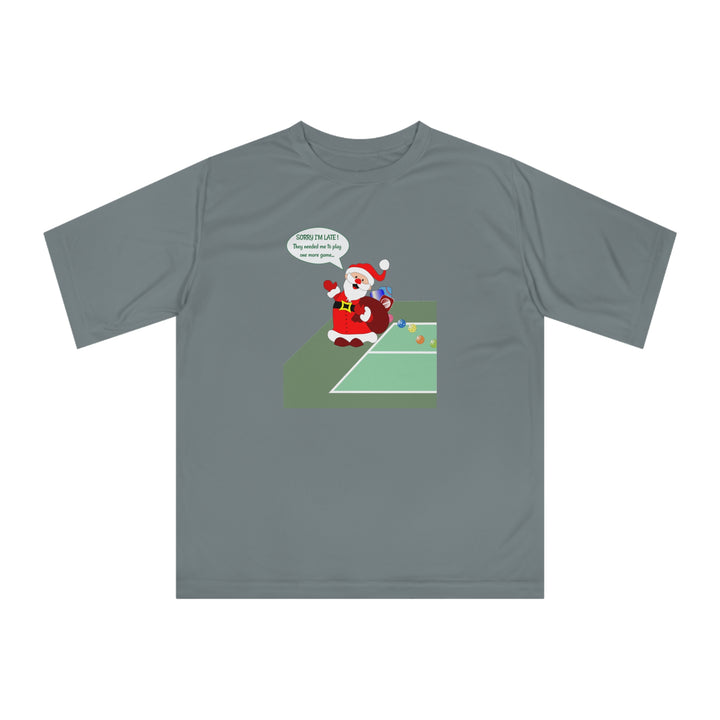 Pickleball Late Santa Unisex Moisture-Wicking T-Shirt - Great Pickleball Stuff