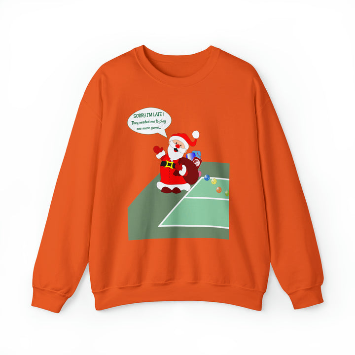 Pickleball Late Santa Unisex Crewneck Sweatshirt - Great Pickleball Stuff