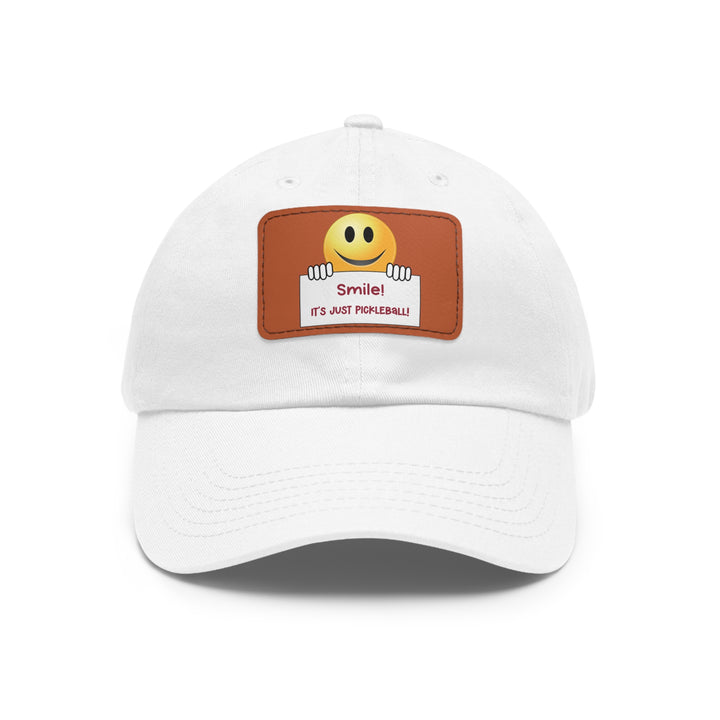 Smile It's Just Pickleball Cap with Leather Patch - Great Pickleball Stuff