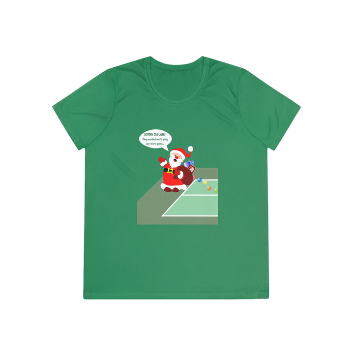 Pickleball Late Santa Women's Moisture-Wicking T-Shirt - Great Pickleball Stuff