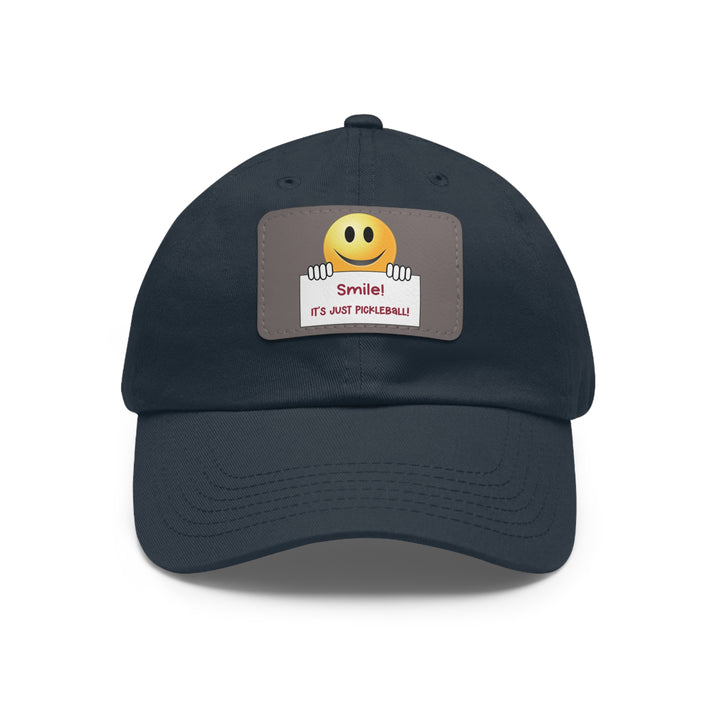 Smile It's Just Pickleball Cap with Leather Patch - Great Pickleball Stuff