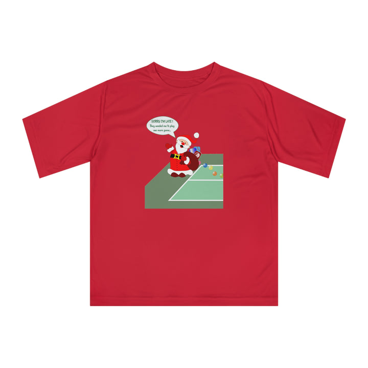 Pickleball Late Santa Unisex Moisture-Wicking T-Shirt - Great Pickleball Stuff