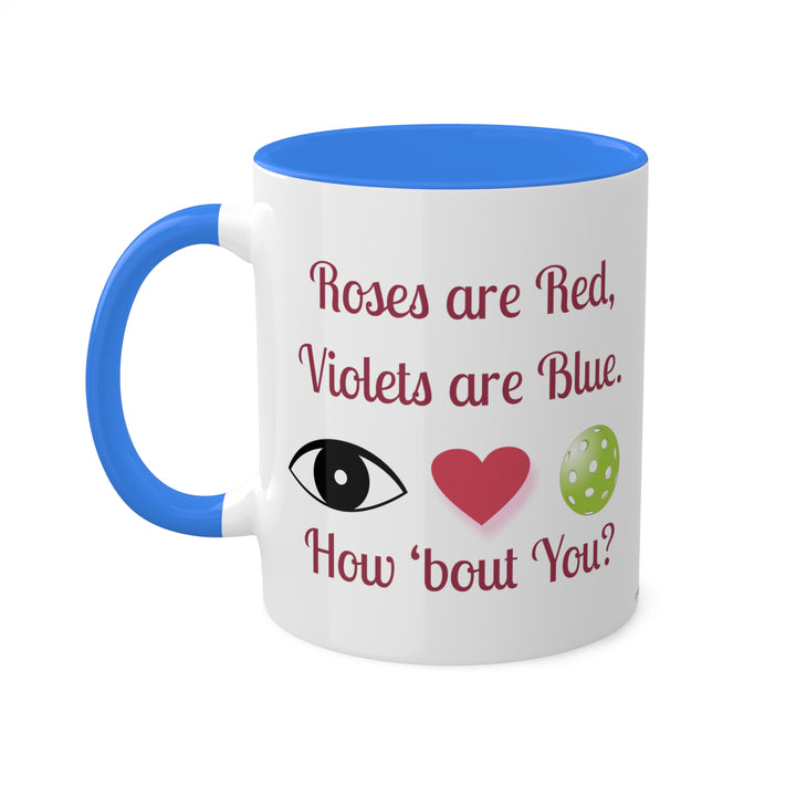 Roses are Red Coffee Mug - Great Pickleball Stuff