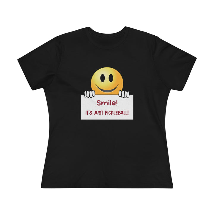 Smile It's Just Pickleball Women's Relaxed-Fit T-shirt - Great Pickleball Stuff