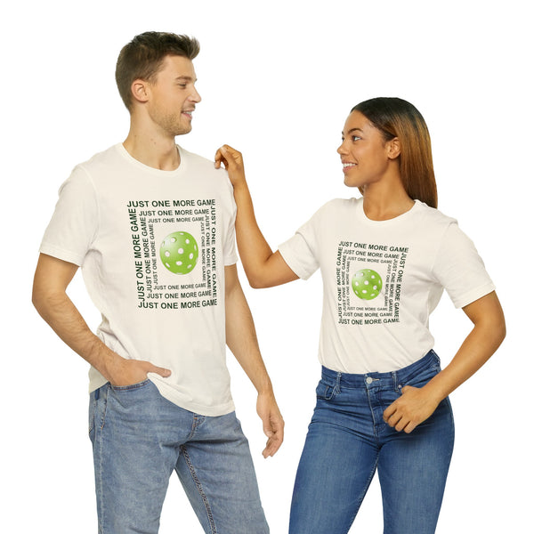 Just One More Game Square Unisex T-Shirt