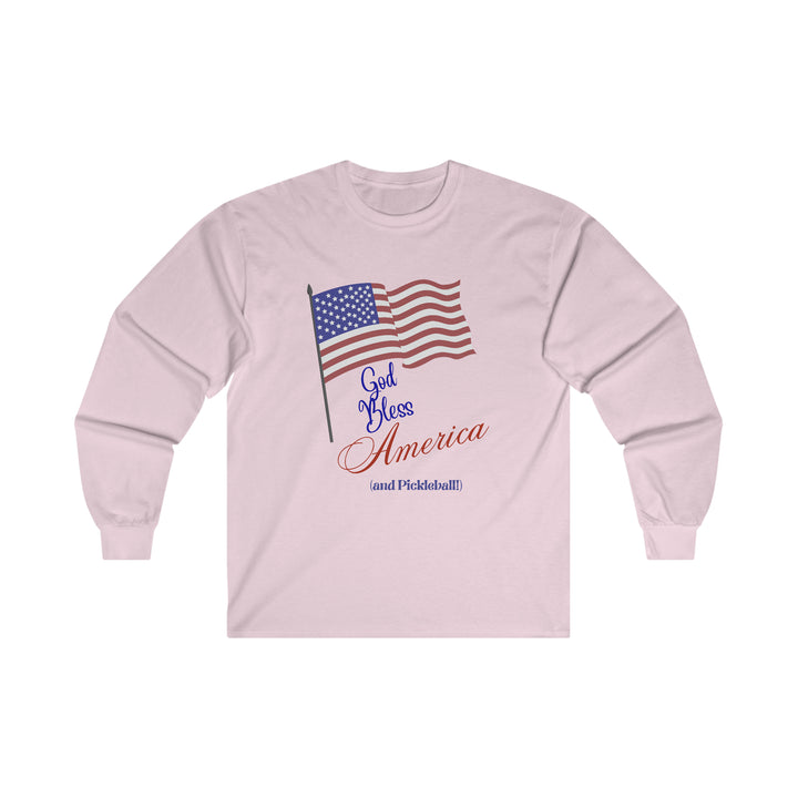 God Bless America and Pickleball Ultra Cotton Long Sleeve Tee - Great Pickleball Stuff