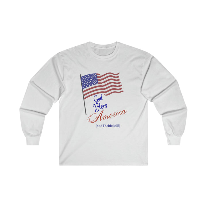 God Bless America and Pickleball Ultra Cotton Long Sleeve Tee - Great Pickleball Stuff