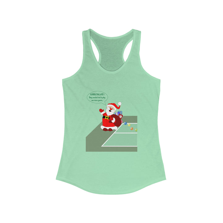 Pickleball Late Santa Women's Racerback Tank - Great Pickleball Stuff