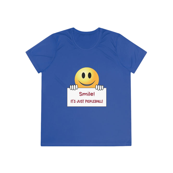 Smile It's Just Pickleball Women's Moisture-Wicking T-Shirt - Great Pickleball Stuff