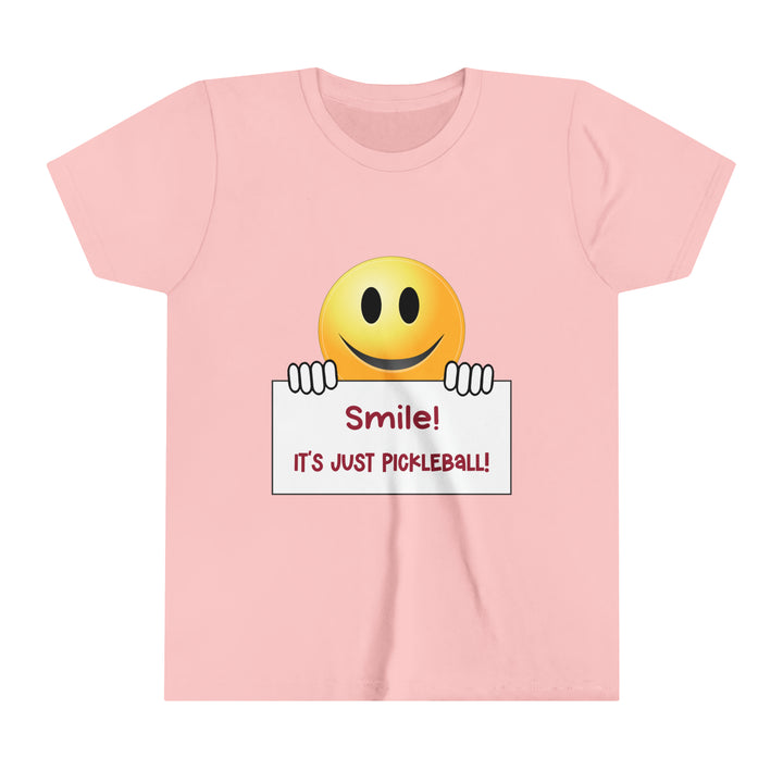 Smile It's Just Pickleball Youth T-Shirt - Great Pickleball Stuff