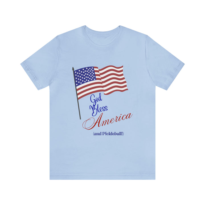 God Bless America and Pickleball Unisex T-Shirt - Great Pickleball Stuff