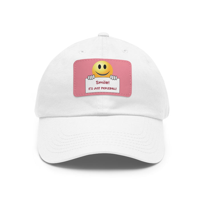 Smile It's Just Pickleball Cap with Leather Patch - Great Pickleball Stuff