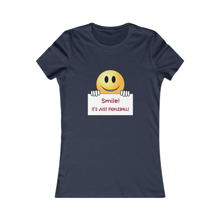 Smile It's Just Pickleball Women's Slim-Fit Premium Cotton T-Shirt - Great Pickleball Stuff