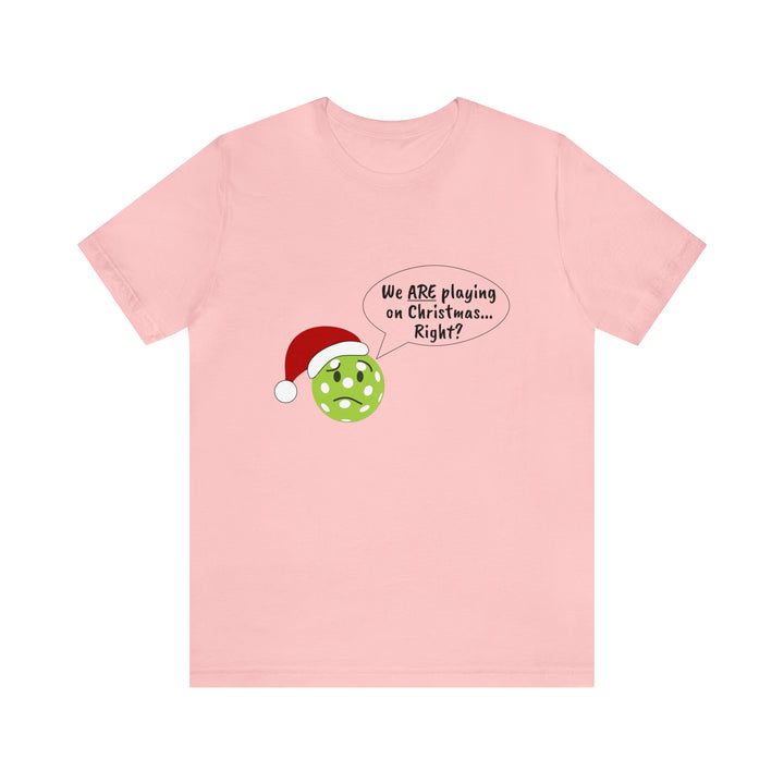 Pickleball Playing on Christmas Unisex T-Shirt - Great Pickleball Stuff