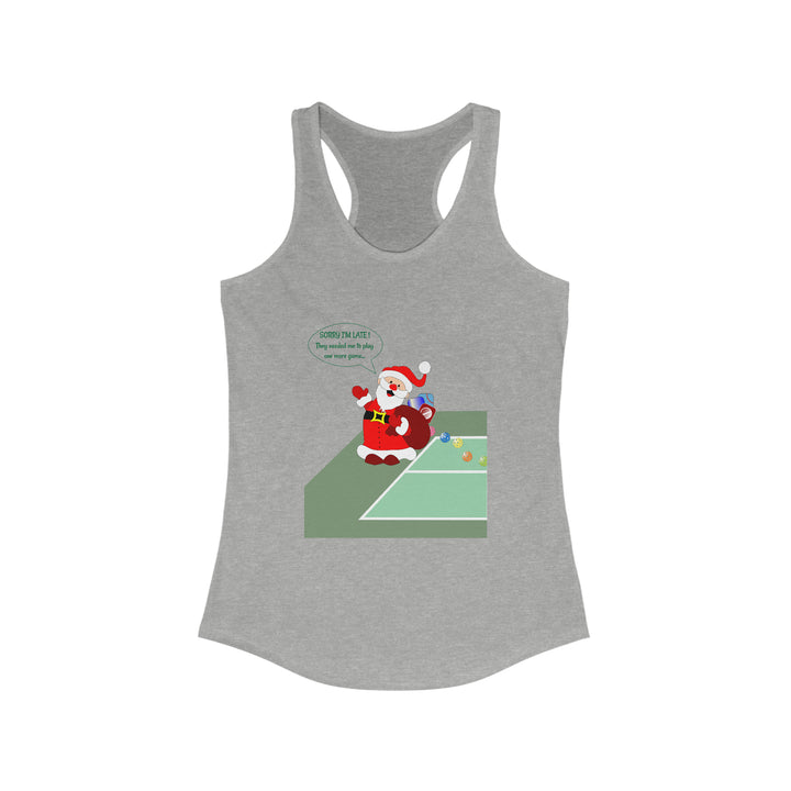 Pickleball Late Santa Women's Racerback Tank - Great Pickleball Stuff