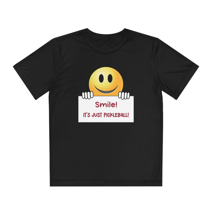 Smile It's Just Pickleball Youth Moisture-Wicking T-Shirt - Great Pickleball Stuff