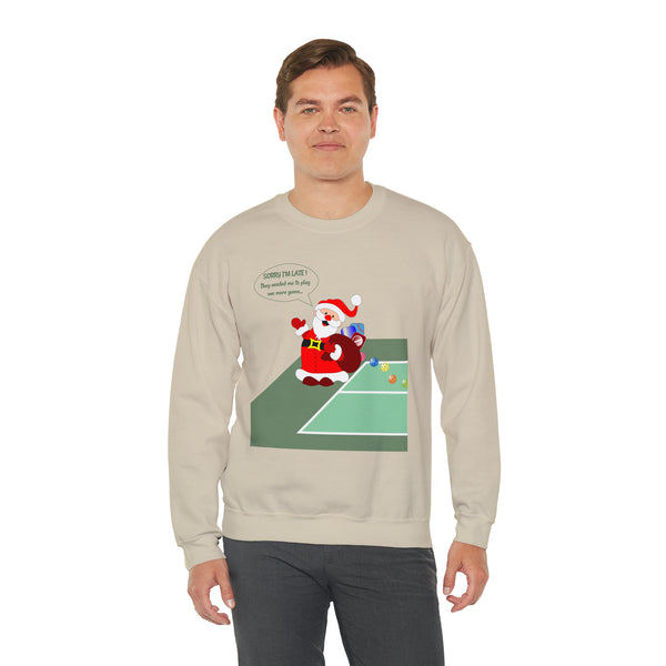 Pickleball Late Santa Unisex Crewneck Sweatshirt - Great Pickleball Stuff