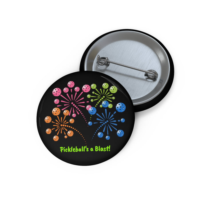 Pickleball's a Blast Pin Button (Black) - Great Pickleball Stuff