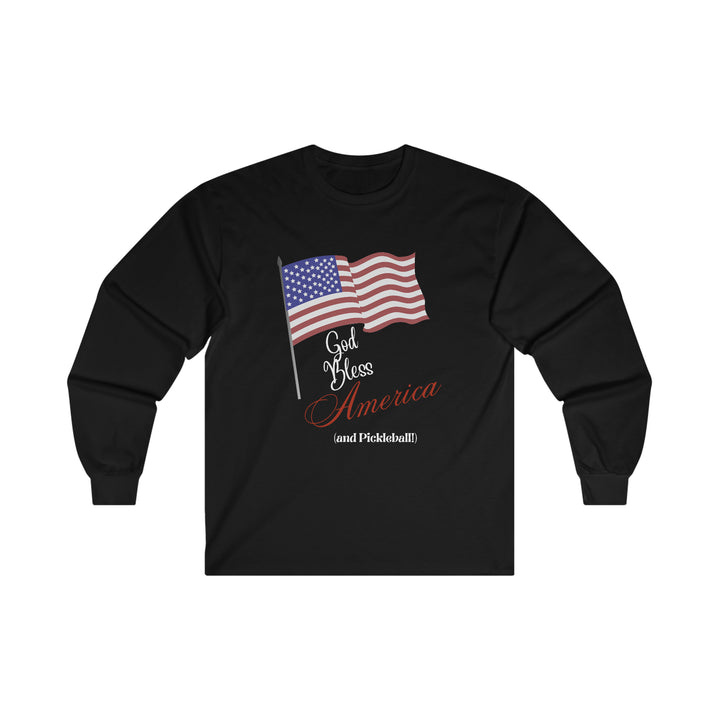 God Bless America and Pickleball Ultra Cotton Long Sleeve Tee - Great Pickleball Stuff