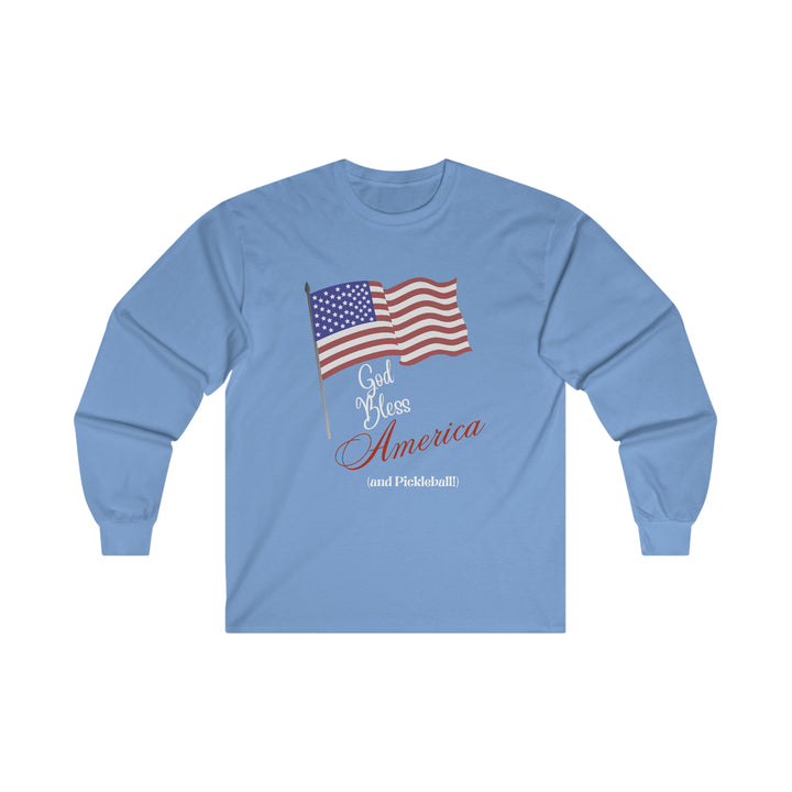 God Bless America and Pickleball Ultra Cotton Long Sleeve Tee - Great Pickleball Stuff