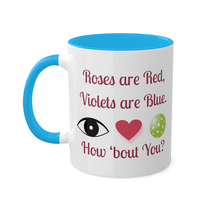 Roses are Red Coffee Mug - Great Pickleball Stuff