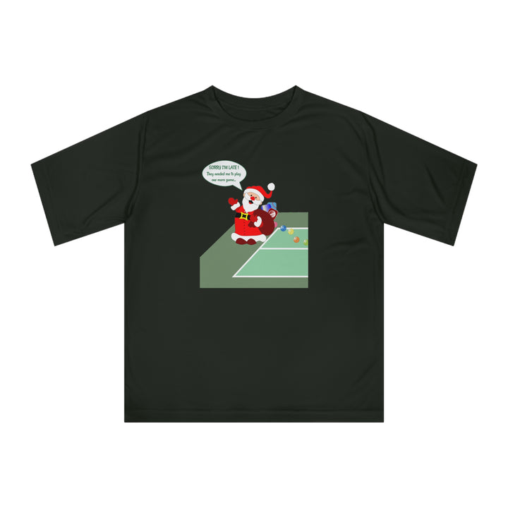 Pickleball Late Santa Unisex Moisture-Wicking T-Shirt - Great Pickleball Stuff