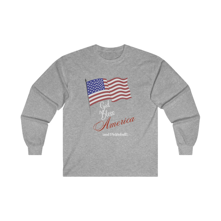 God Bless America and Pickleball Ultra Cotton Long Sleeve Tee - Great Pickleball Stuff