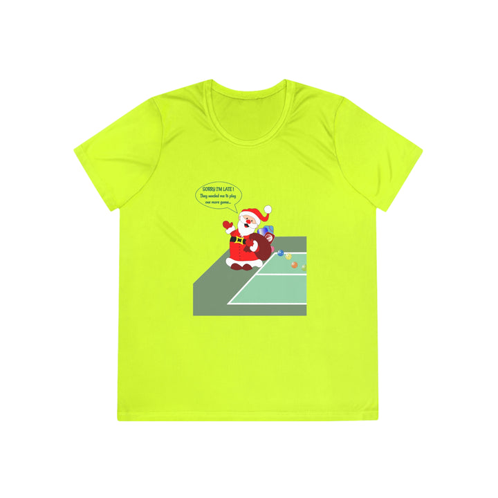 Pickleball Late Santa Women's Moisture-Wicking T-Shirt - Great Pickleball Stuff