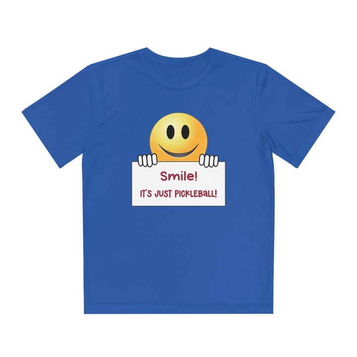 Smile It's Just Pickleball Youth Moisture-Wicking T-Shirt - Great Pickleball Stuff