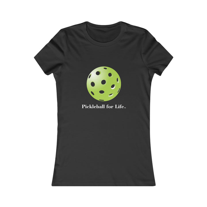 Pickleball for Life-Green Women's Slim-Fit Premium Cotton T-Shirt - Great Pickleball Stuff