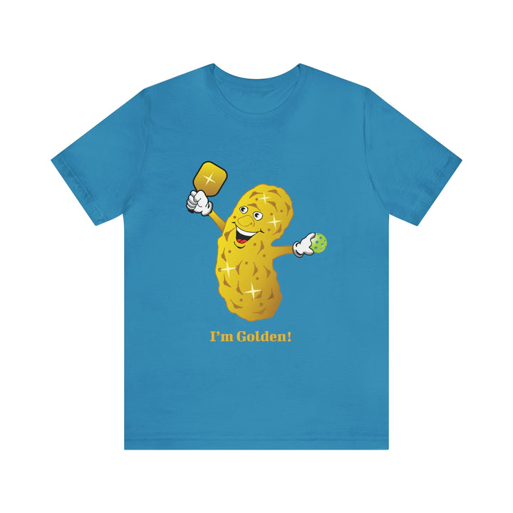 I'm Golden! Unisex T-Shirt - Great Pickleball Stuff