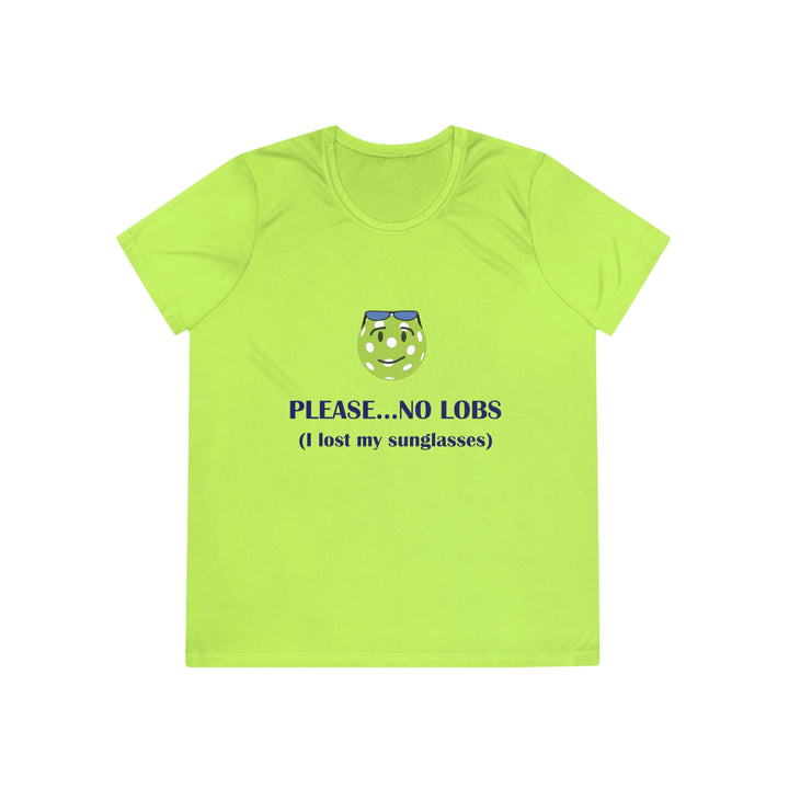 Please No Lobs-I Lost My Sunglasses Women's Moisture-Wicking T-Shirt - Great Pickleball Stuff