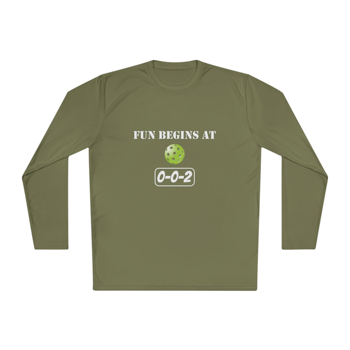 Fun Begins at 0-0-2 Unisex Moisture-Wicking Long Sleeve Tee - Great Pickleball Stuff