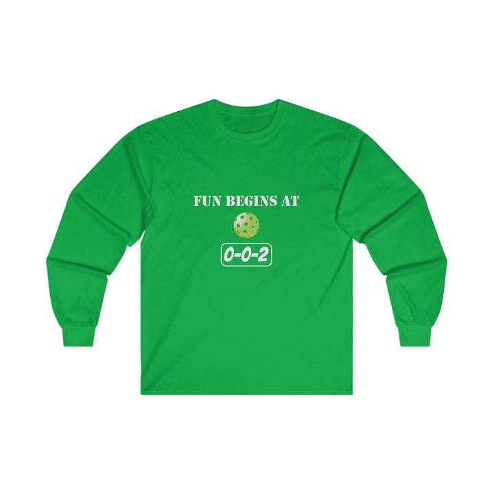 Fun Begins at 0-0-2 Ultra Cotton Long Sleeve Tee - Great Pickleball Stuff