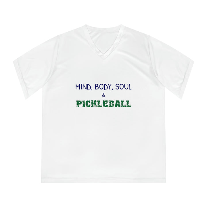 Mind, Body, Soul & Pickleball Women's Moisture-Wicking V-Neck T-Shirt - Great Pickleball Stuff