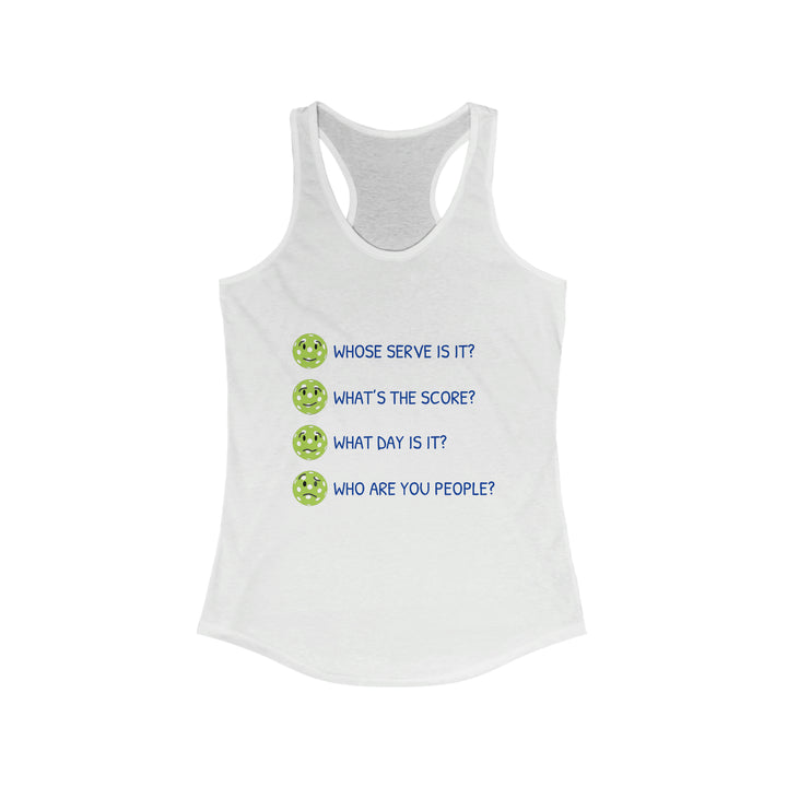 Who Are You People? Women's Racerback Tank - Great Pickleball Stuff