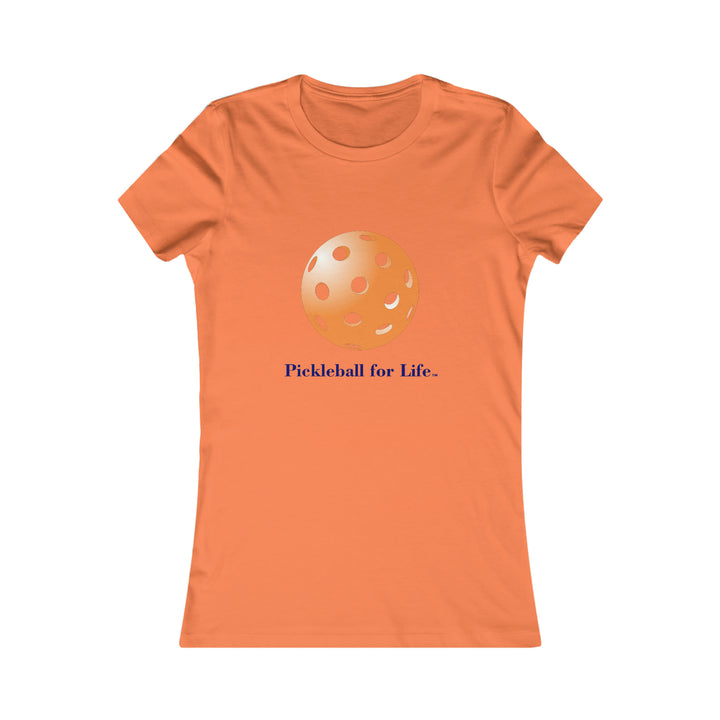 Pickleball for Life-Orange Women's Slim-Fit Premium Cotton T-Shirt - Great Pickleball Stuff