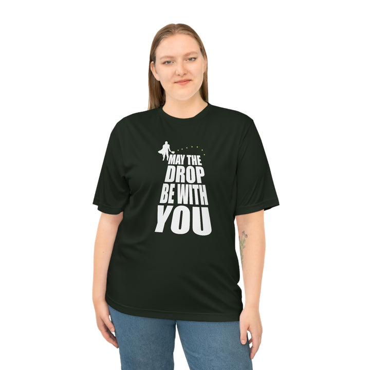 May the Drop Be With You Unisex Moisture-Wicking T-Shirt - Great Pickleball Stuff