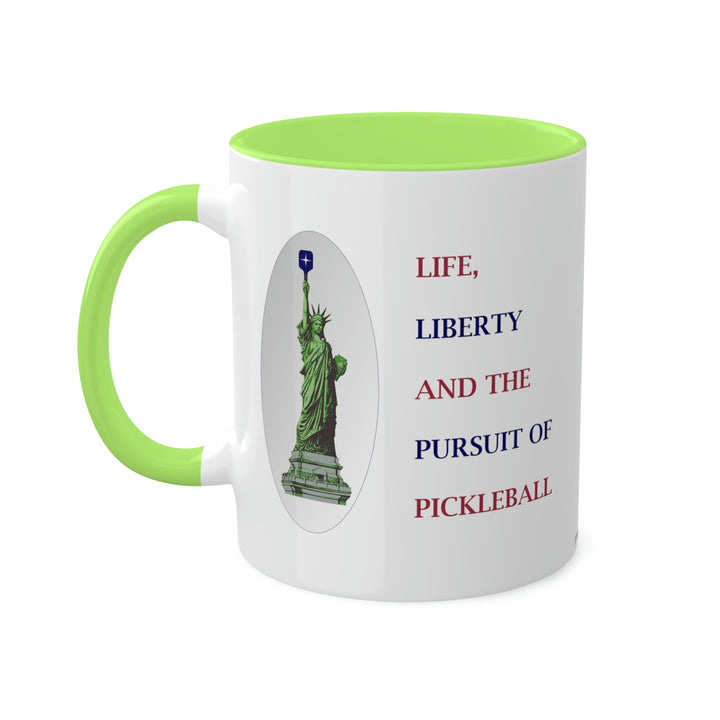 Life, Liberty & the Pursuit of Pickleball Coffee Mug-Great Pickleball Stuff