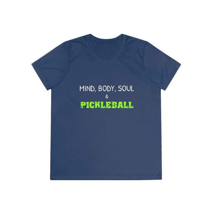 Mind, Body, Soul & Pickleball Women's Moisture-Wicking T-Shirt - Great Pickleball Stuff