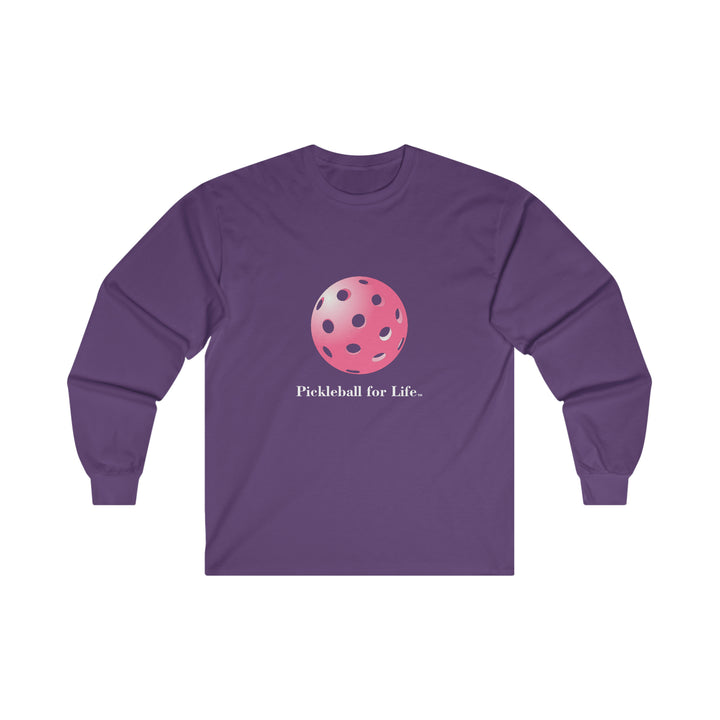 Pickleball for Life-Pink Ultra Cotton Long Sleeve Tee - Great Pickleball Stuff