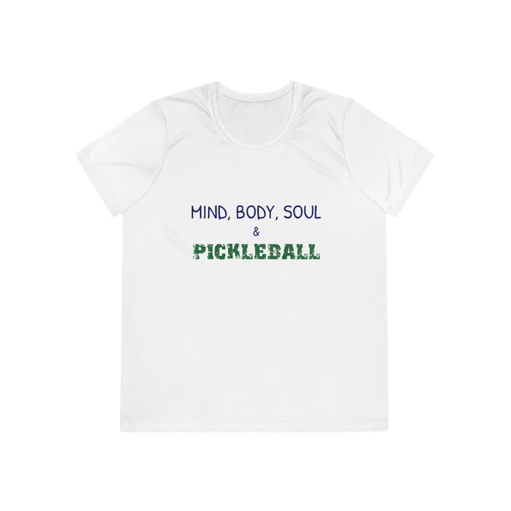 Mind, Body, Soul & Pickleball Women's Moisture-Wicking T-Shirt - Great Pickleball Stuff