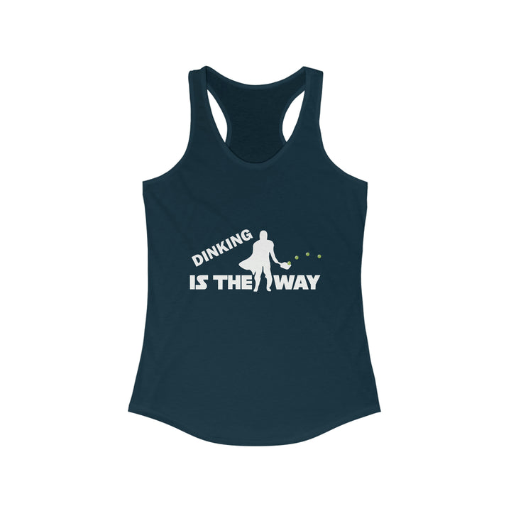 Dinking is the Way Women's Racerback Tank - Great Pickleball Stuff