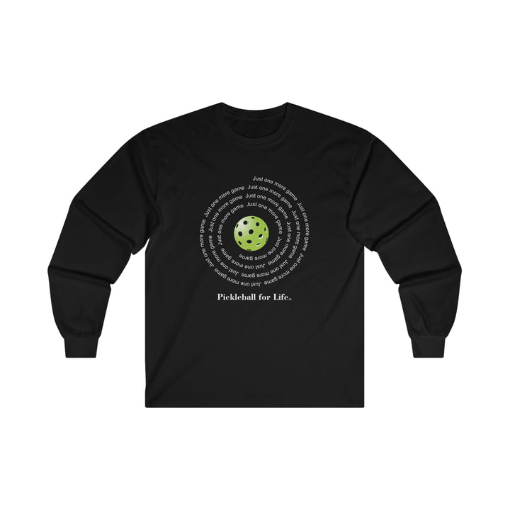 Just One More Game-Spiral Ultra Cotton Long Sleeve Tee - Great Pickleball Stuff