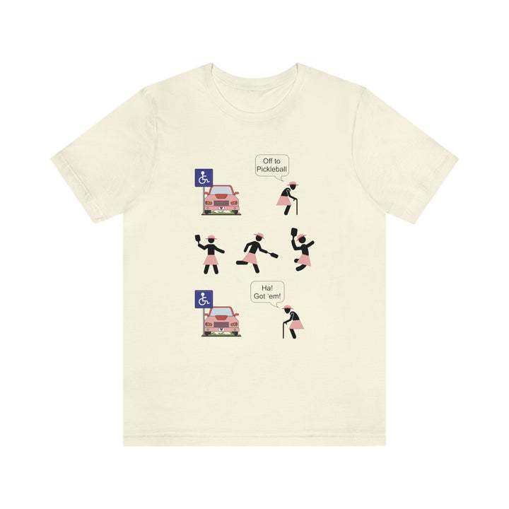 Got'em! (Old Woman) Unisex T-Shirt - Great Pickleball Stuff