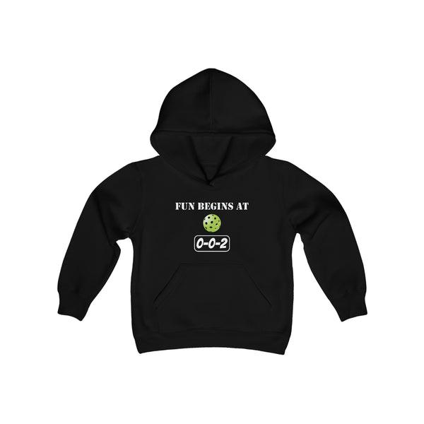 Fun Begins at 0-0-2 Youth Hoodie - Great Pickleball Stuff