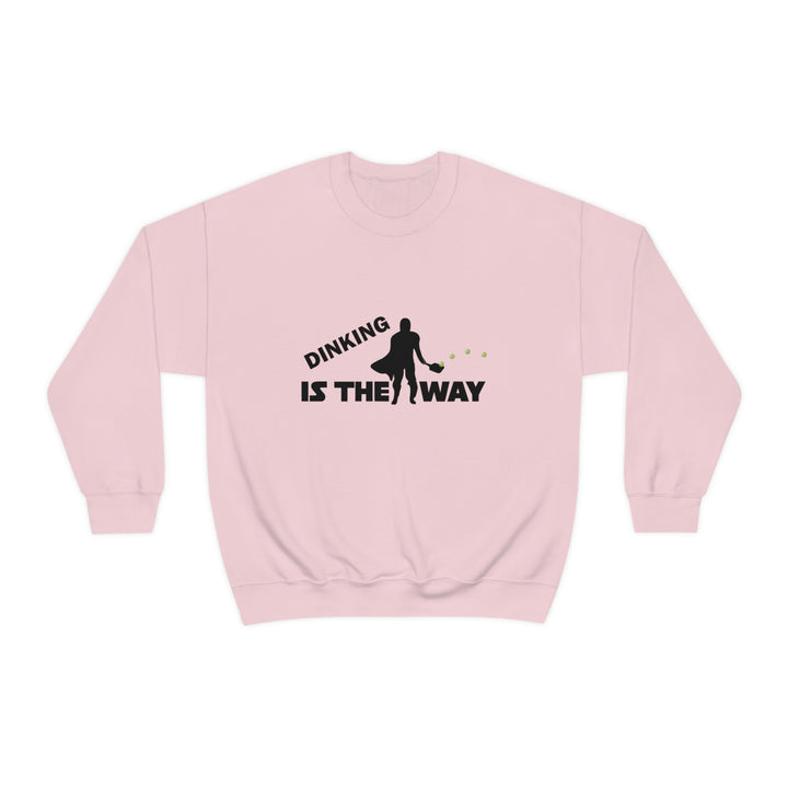 Dinking is the Way Unisex Crewneck Sweatshirt - Great Pickleball Stuff