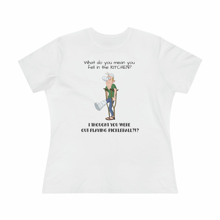 I Thought You Were Out Playing Pickleball? Women's Relaxed-Fit T-shirt - Great Pickleball Stuff