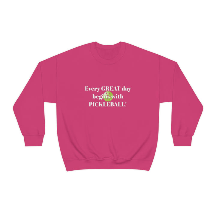 Every Great Day Begins with Pickleball! Unisex Crewneck Sweatshirt - Great Pickleball Stuff