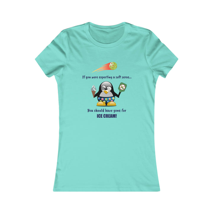 If You Were Expecting a Soft Serve, You Should Have Gone for Ice Cream-Penguin Women's Slim-Fit Premium Cotton T-Shirt - Great Pickleball Stuff